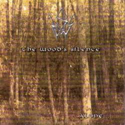 The Wood's Silence : Alone